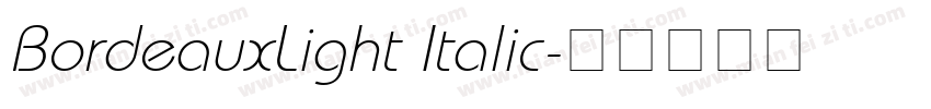 BordeauxLight Italic字体转换